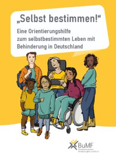 Selbst bestimmen _ Eine Orientierungshilfe_web